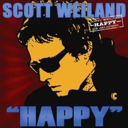Scott Weiland : Happy In Galoshes